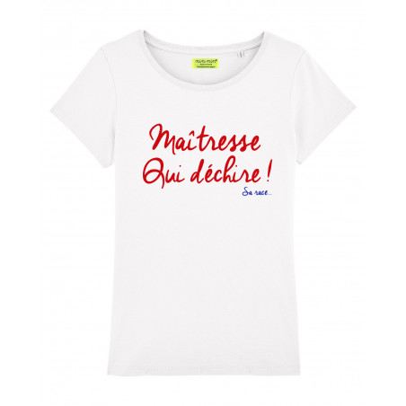 T-shirt bianca per donna ricamata Maitresse che strappa la sua razza. Prodotto francese